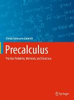 Precalculus : practice problems, methods, and solutions