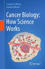 CANCER BIOLOGY : how science works.