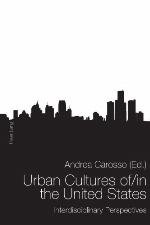 Urban Cultures Of/In the United States
