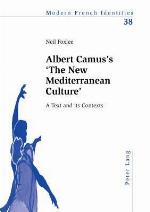Albert Camus's 'The New Mediterranean Culture'