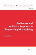 Politeness and Audience Response in Chinese-English Subtitling