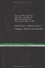 Global Issues in the Teaching of Language, Literature and Linguistics