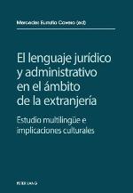 El Lenguaje Juridico y Administrativo En El Ambito de La Extranjeria