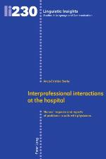 Interprofessional Interactions at the Hospital