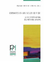 Cervantes En Los Siglos XX Y XXI