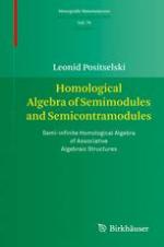 Homological Algebra of Semimodules and Semicontramodules
