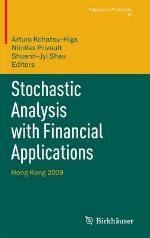 Stochastic Analysis with Financial Applications