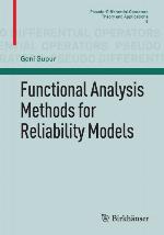 Functional Analysis Methods for Reliability Models
