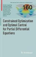 Constrained Optimization and Optimal Control for Partial Differential Equations