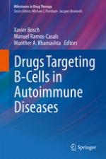 Drugs targeting B-Cells in autoimmune diseases. Khamashta, Manuel Ramos-Casals, Munther A. Khamashta