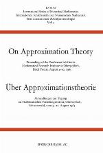 On Approximation Theory / Proceedings of the Conference held in the Mathematical Research Institute at Oberwolfach, Black Forest, August 4-10, 1963 / Abhandlungen zur Tagung im Mathematischen Forschungsinstitut Oberwolfach, Schwarzwald, vom 4.-10. August 1963 / edited by P. L. Butzer, J. Korevaar.