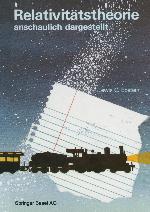Relativitätstheorie anschaulich dargestellt : Gedankenexperimente Zeichnungen Bilder
