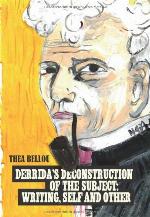 Derrida's Deconstruction of the Subject