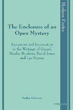 The Enclosure of an Open Mystery
