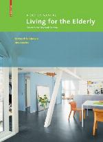 Living for the Elderly