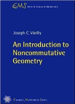 An Introduction to Noncommutative Geometry