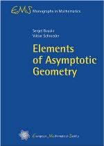 Elements Of Asymptotic Geometry (Ems Monographs In Mathematics)