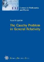 The Cauchy Problem in General Relativity (ESI Lectures in Mathematics &amp; Physics)