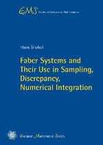 Faber systems and their use in sampling, discrepancy, numerical integration