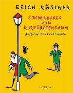 Sonderbares vom Kurfürstendamm Berliner Beobachtungen