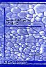 Mechanical properties of solids XI : bselected, peer reviewed papers from the XI Congress on Mechanical Properties of Solids 2008, Universidad de Cádiz, 9-12 Steptember, 2008