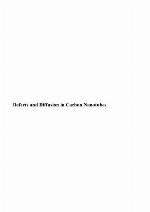 Defects and diffusion in carbon nanotubes