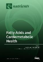 Fatty acids and cardiometabolic health
