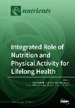 Integrated role of nutrition and physical activity for lifelong health
