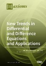 New trends in differential and difference equations and applications
