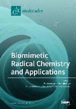 Biomimetic Radical Chemistry and Applications