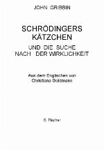 Schrödingers Kätzchen und die Suche nach der Wirklichkeit