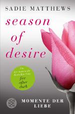 Season of Desire - Band 3 Momente der Liebe
