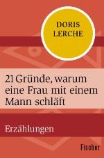21 Gründe, warum eine Frau mit einem Mann schläft Erzählungen