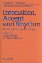 Intonation, Accent and Rhythm