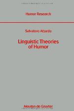 Linguistic Theories of Humor (Humor Research, No. 1)