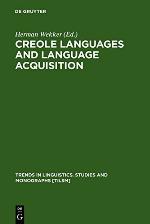 Creole Languages And Language Acquisition (Trends In Linguistics. Studies And Monographs)