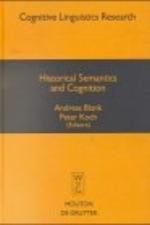 Historical Semantics and Cognition