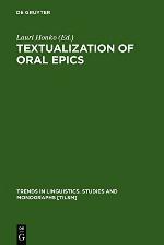 Textualization of Oral Epics (Trends in Linguistics