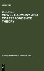 Vowel Harmony and Correspondence Theory (Studies in Generative Grammar, 66)