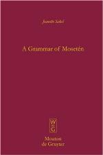 A Grammar of Moset N