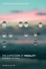 The Expression of Modality (The Expression of Cognitive Categories) (v. 1)