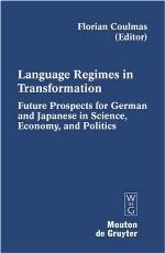 Language Regimes in Transformation