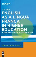 English as a Lingua Franca in Higher Education