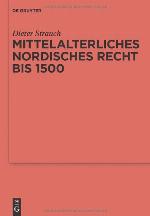 Mittelalterliches Nordisches Recht Bis 1500