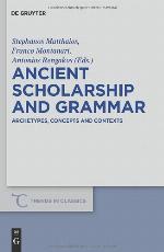 Ancient Scholarship and Grammar