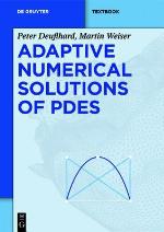 Adaptive Numerical Solution of Pdes