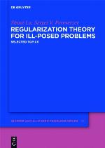 Regularization Theory for Ill-Posed Problems