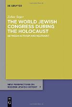 The World Jewish Congress During the Holocaust