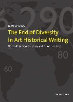 The End of Diversity in Art Historical Writing