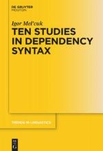 Ten Studies in Dependency Syntax